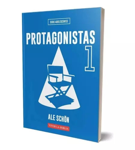 Protagonistas 1 Escuela Bíblica Publicaciones Alianza