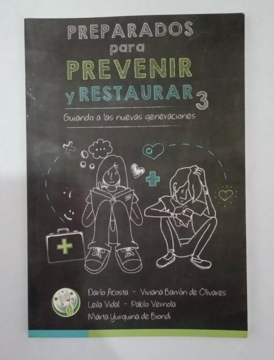 Preparados Para Prevenir Y Restarurar 3 Guiando A Las Nuevas Generaciones