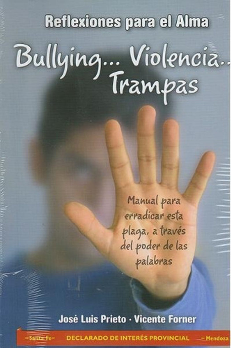 Bullying Violencia Trampas - Jose Luis Prieto