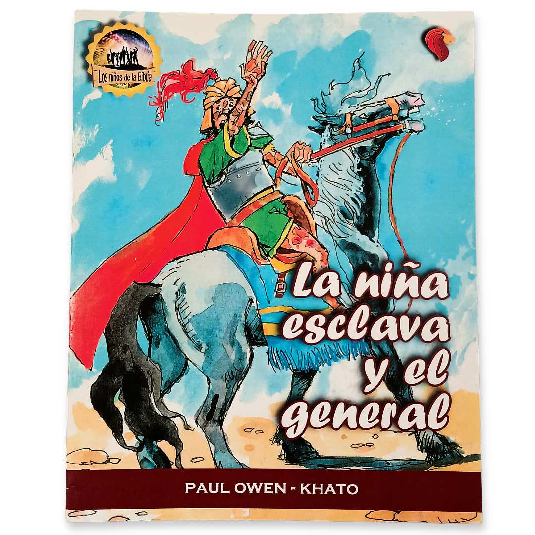 La Niña y el general Escuela Bíblica para Niños - Paul Owen
