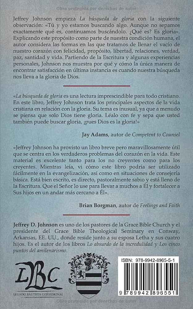 La busqueda de gloria Johnson Jeffrey D. Oracion Publicaciones