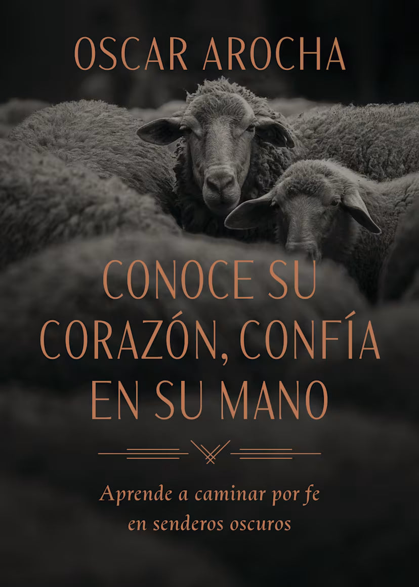 Conoce Su Corazon, Confia En Su Mano - Oscar Arocha