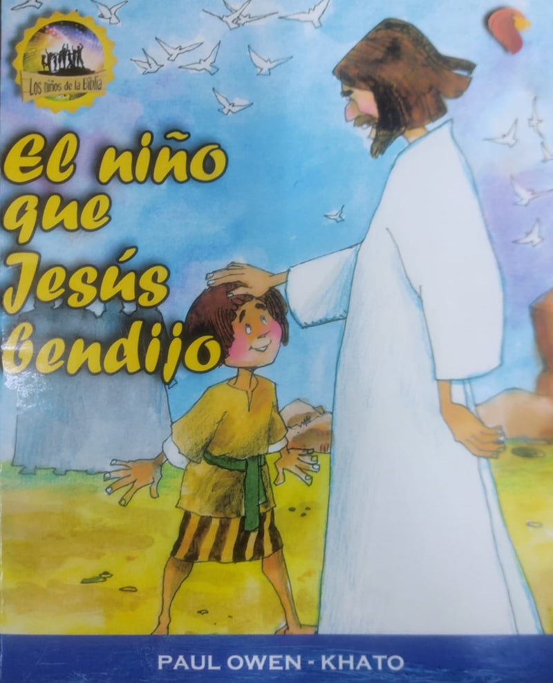 El Niño Que Jesús Bendijo - Unión Bíblica - Historias Para Niños