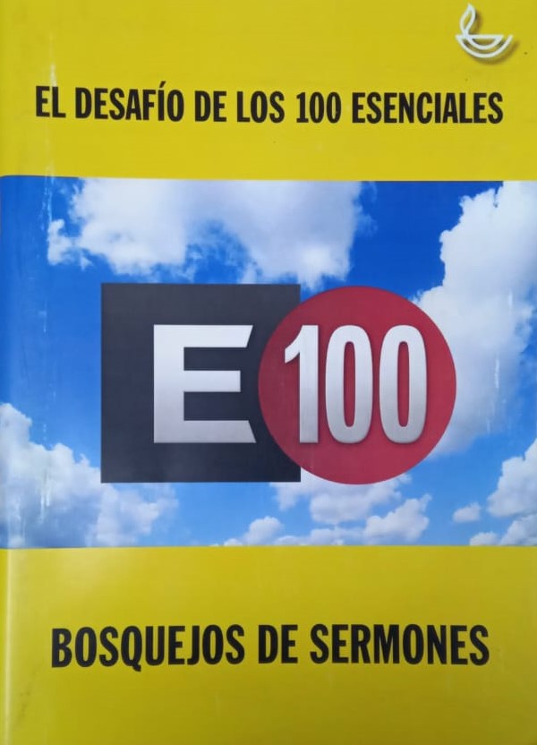 E100 - Guía Sermones De Los 100 Escenciales