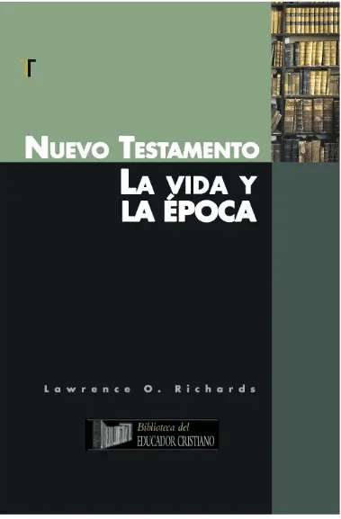 Comentario Nuevo Testamento La Vida Y La Epoca - Patmos