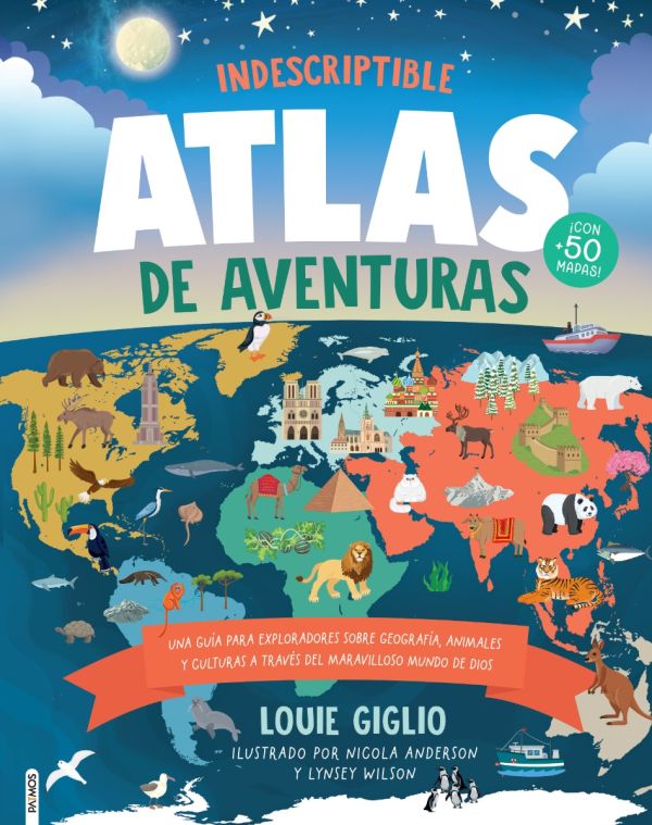Indescriptible (Atlas De Aventuras) - Louie Giglio