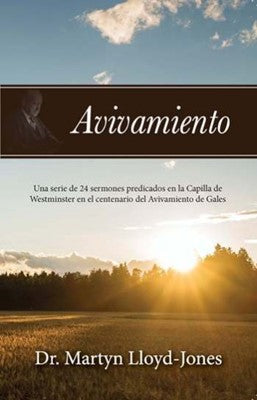 Avivamiento - Una Serie De Sermones Predicados Lloyd Jones