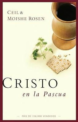 Cristo En La Pascua, Rosen, Moishe Y Ceil