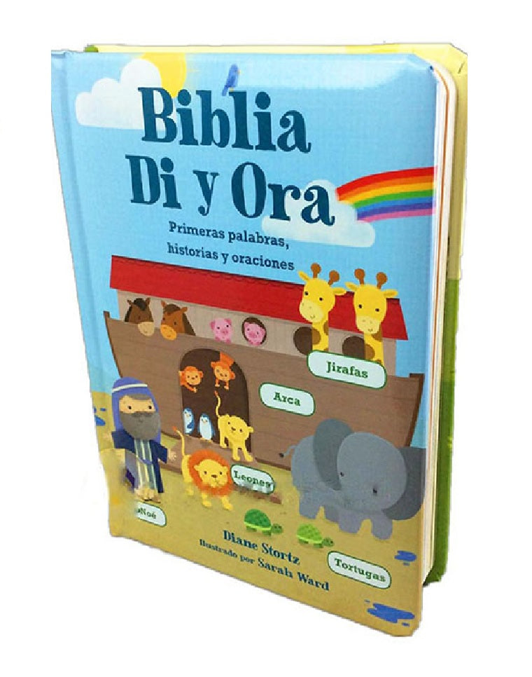 Biblia Di y Ora: Primeras palabras, historias y oraciones Para niños Ilustrada hojas duras