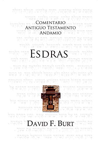 Esdras Comentario Antiguo Testamento  - Andamio