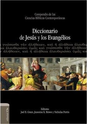 Diccionario De Jesus Y Los Evangelios - Clie