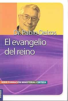 Evangelio Del Reino - Certeza Argentina