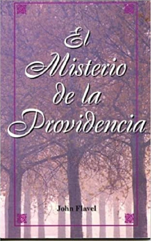 El Misterio De La Providencia, John Flavel