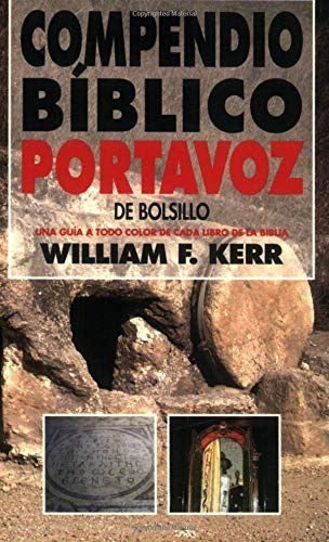 Compendio Bíblico Portavoz De Bolsillo, William F. Kerr