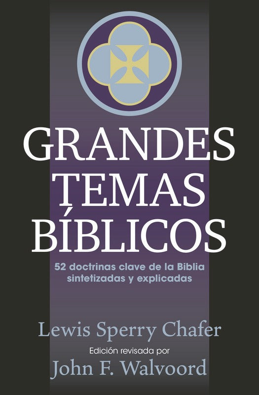 Grandes Temas Bíblicos, Chafer, Lewis