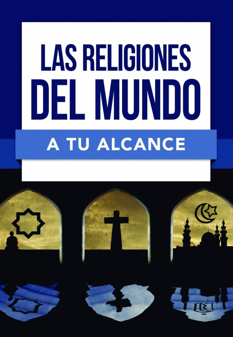 Las Religiones Del Mundo A Tu Alcance, Varios Autores