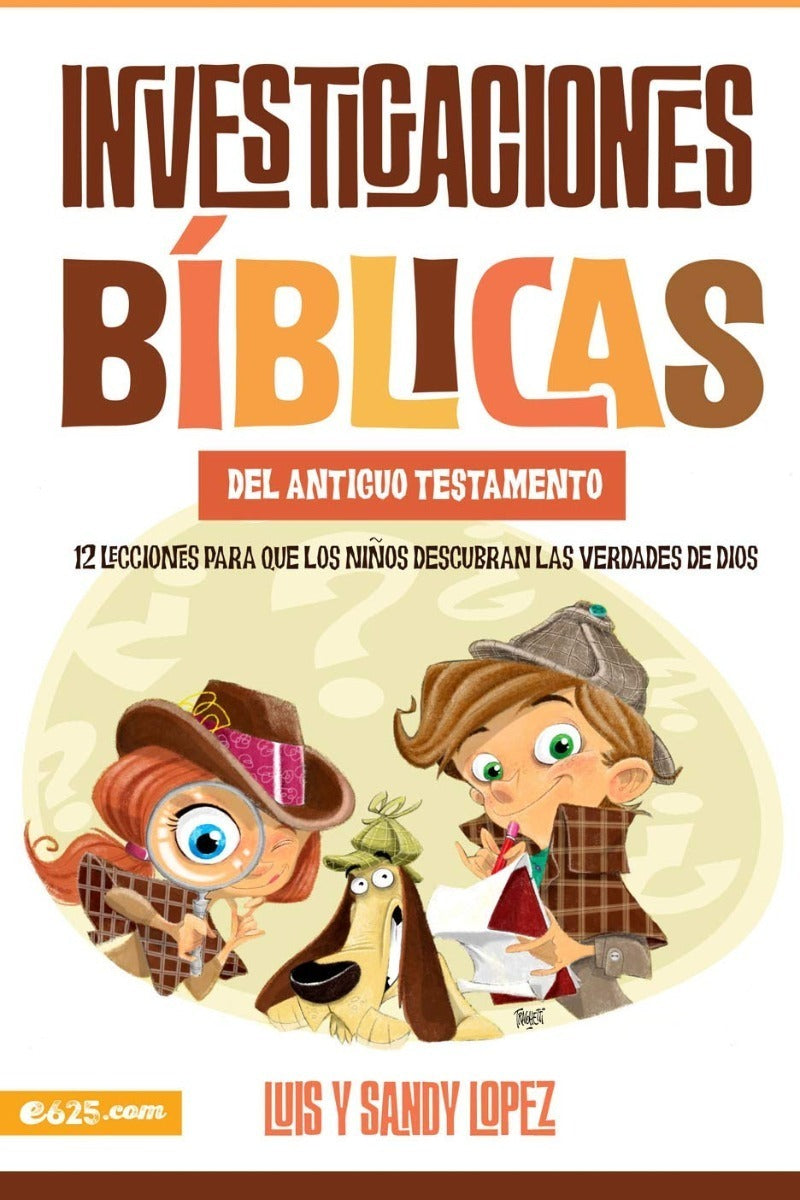 Investigaciones Bíblicas Del At, Luis Y Sandy Lopez, Estudio - Educación Cristiana