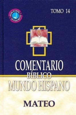 Comentario B. Mundo Hispano - T. 14 Mateo, Bartley J Estudio
