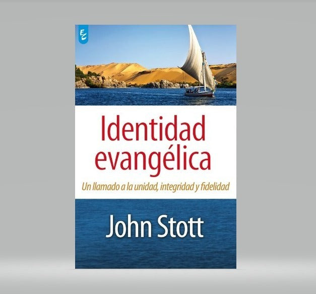 Identidad Evangélica, John Stott