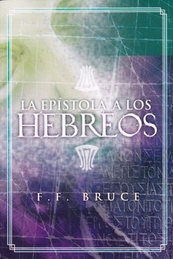 Comentario Epístola A Los Hebreos