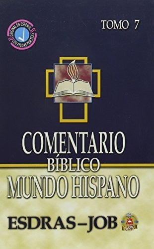 Comentario B. Mundo Hispano T. 7 Esdras, Carro D, Estudio