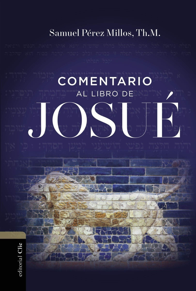 Comentario Al Libro De Josué Samuel Perez Millos