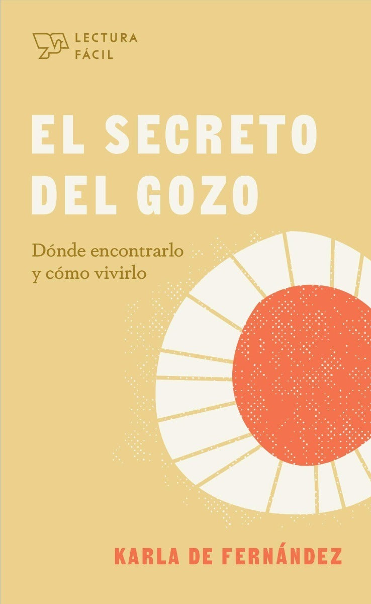 El Secreto Del Gozo, Karla De Fernandez - Seri Lectura Fácil