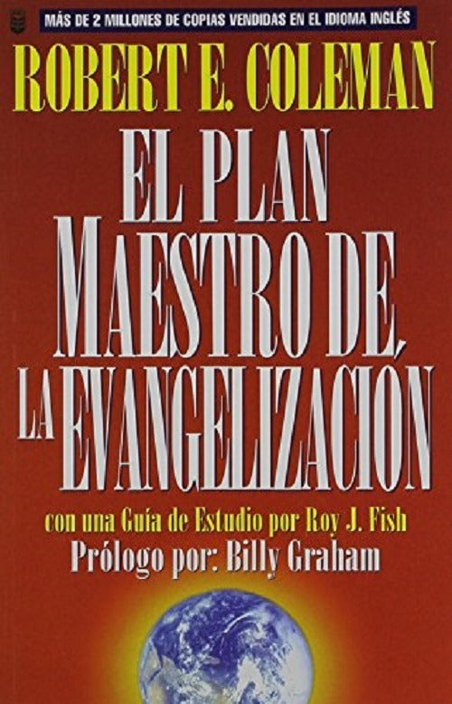 El Plan Maestro De La Evangelizacion