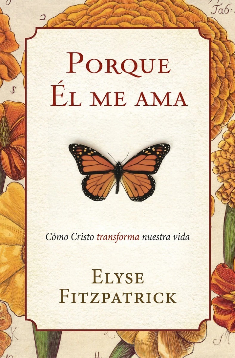 Porque El Me Ama, Elyse Fitzpatrick