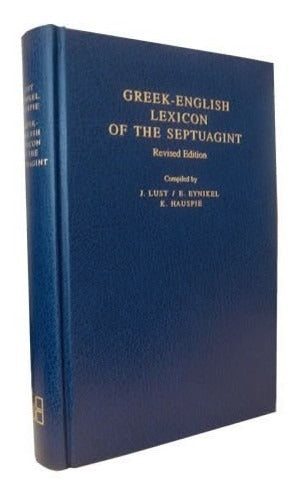 Greek - English Lexicon Of The Septuagint (edición Griego)