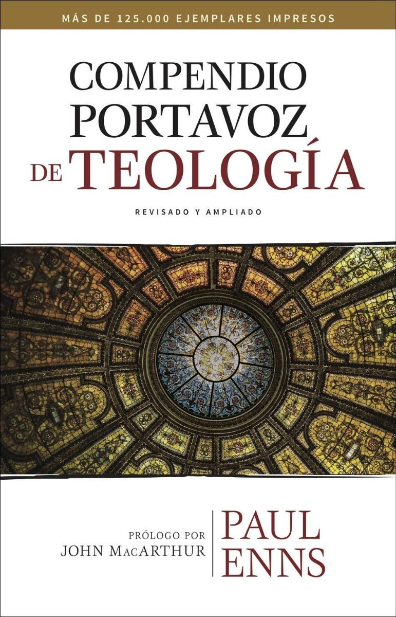 Compendio Portavoz De Teología (nueva Edición), Paul Enns