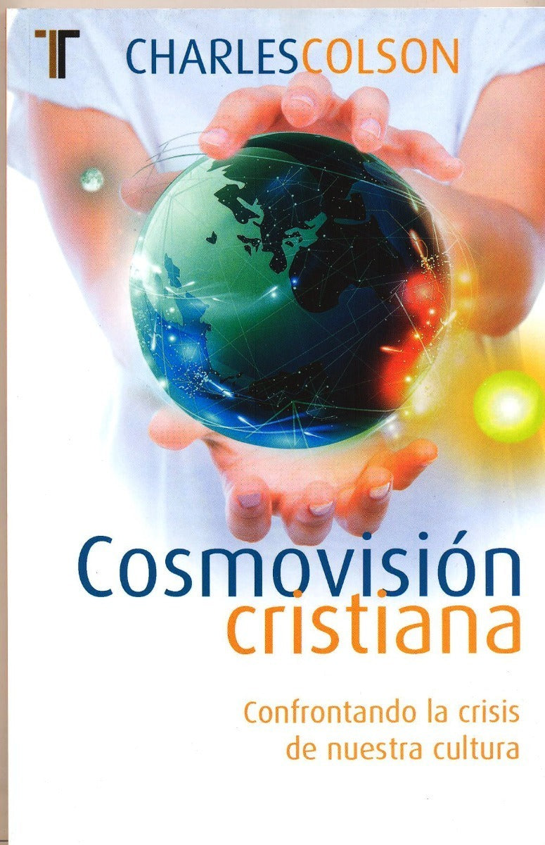 Cosmovisión Cristiana, Charles Colson