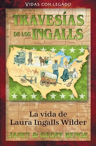 Travesias De Los Ingalls - Laura Ingalls Wilder