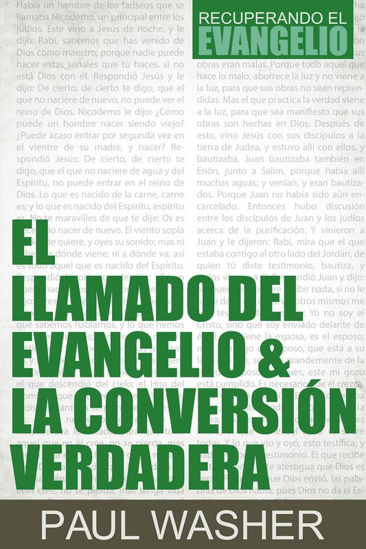 El Llamado Del Evangelio Y La Conversion