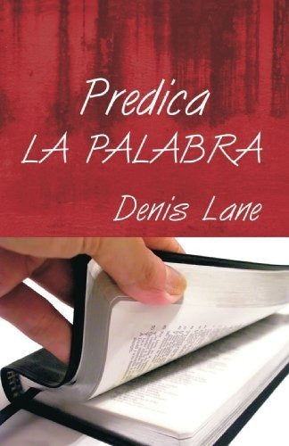 Predica La Palabra, Denis Lane