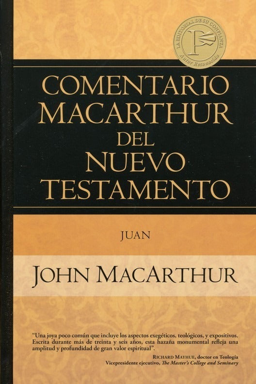 Comentario Macarthur N. T.: Juan, Macarthur, John Estudio