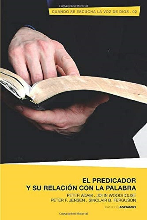 El Predicador Y Su Relación Con La Palabra, Varios Autores