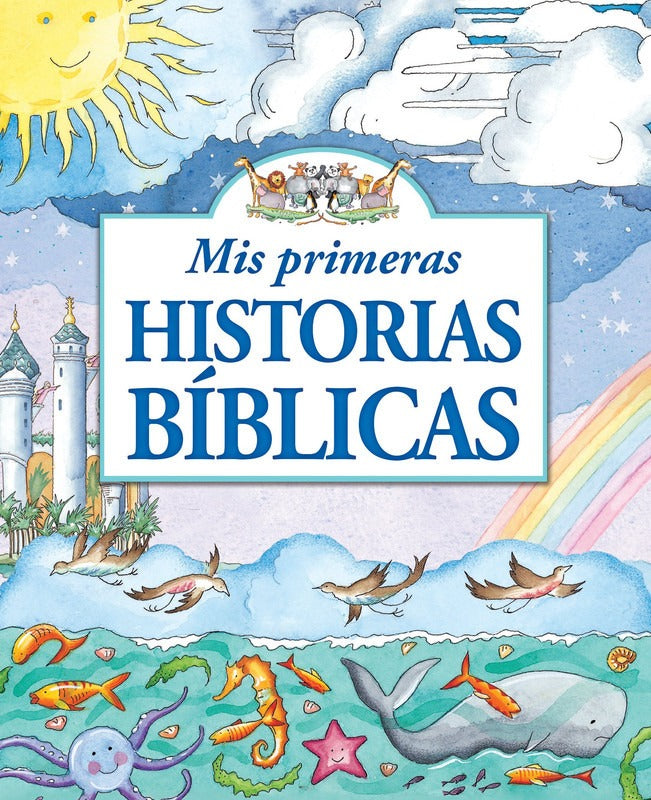 Biblia Para Niños Mis Primeras Historias Bíblicas