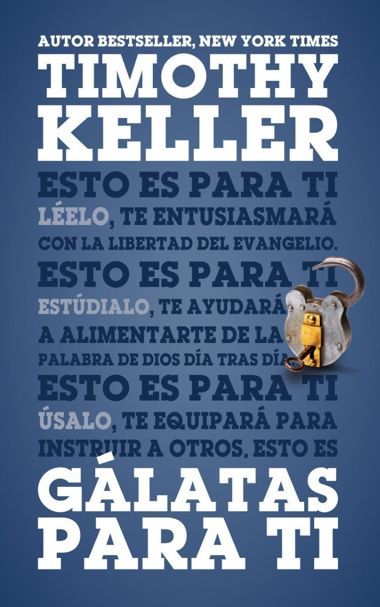 Gálatas Para Ti Timothy Keller