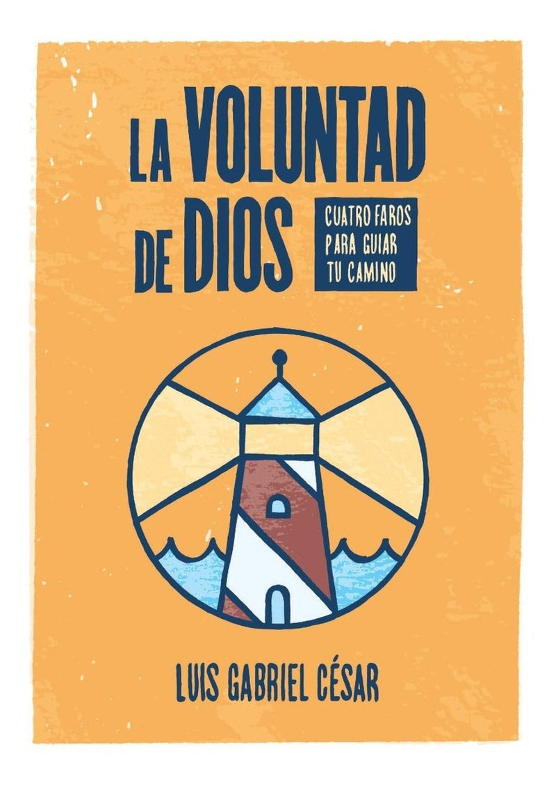 La Voluntad De Dios - Luis Gabriel Cesar