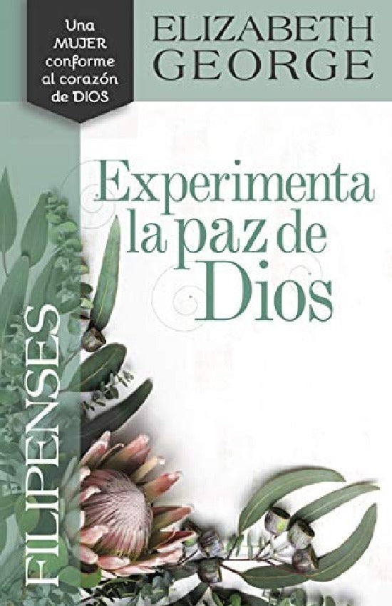 Filipenses Experimenta La Paz De Dios - E. George