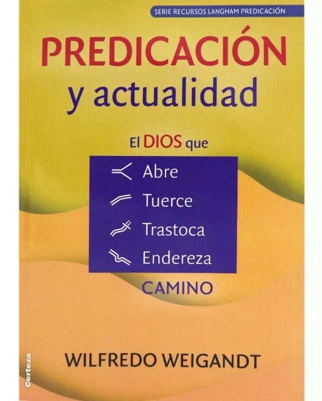 Predicacion Y Actualidad