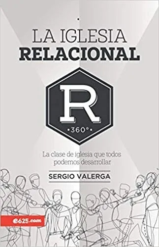 La Iglesia Relacional Sergio Valerga