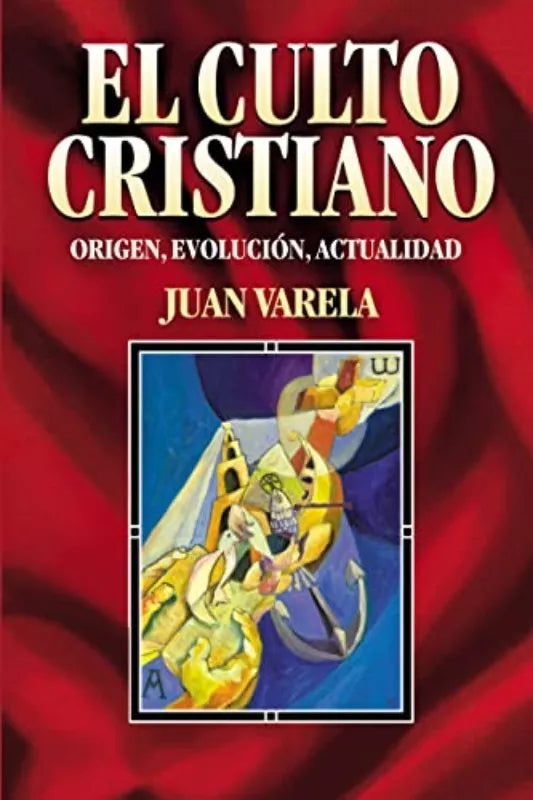 El Culto Cristiano Juan Varela Clie