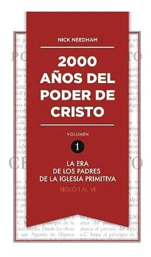2000 Años Del Poder De Cristo Vol.1