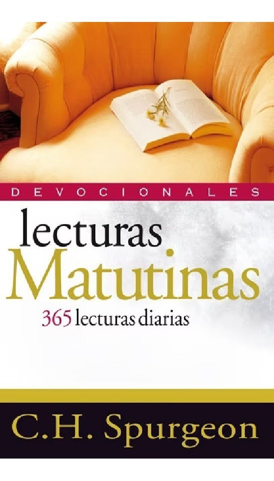 Lecturas Matutinas 365 Lecturas Diarias - Spurgeon