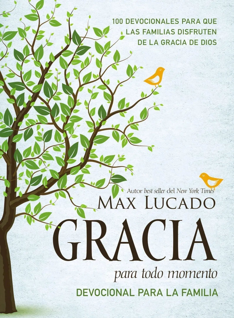 Gracia Para Todo Momento Devocional Familiar - Max Lucado