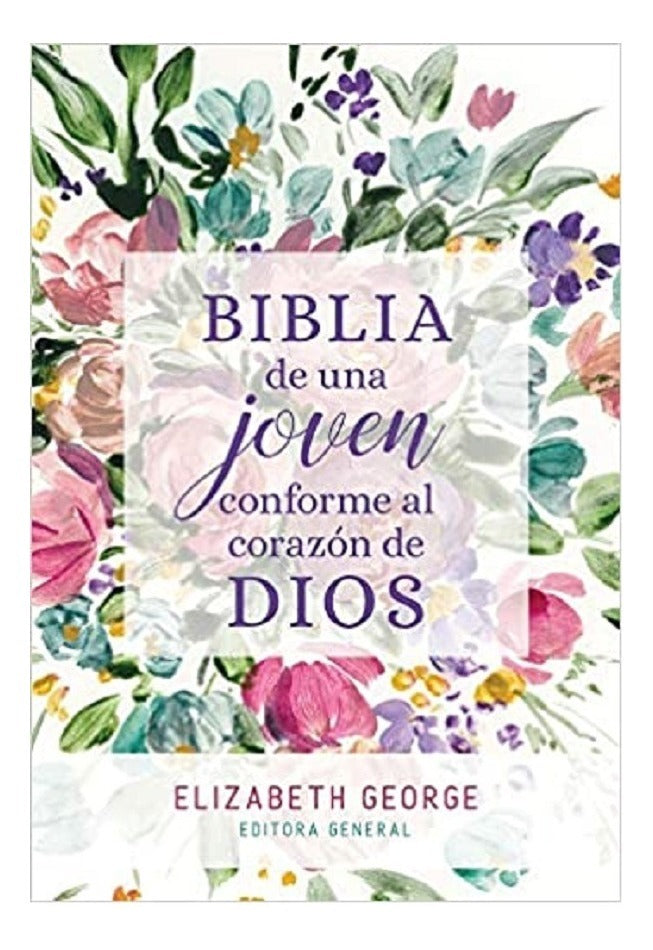 Biblia De Estudio Una Jóven Conforme Al Corazón De Dios Elizabeth George