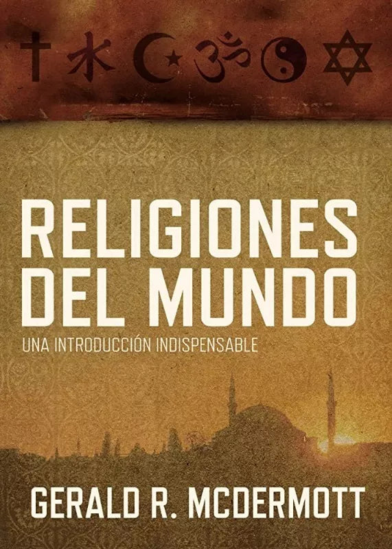 Religiones Del Mundo Mcdermott Grupo Nelson
